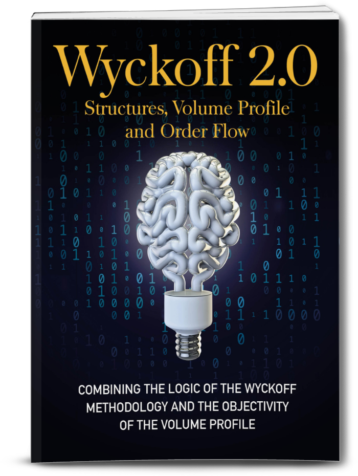 Wyckoff 2.0: Structures, Volume Profile and Order Flow (PDF version)